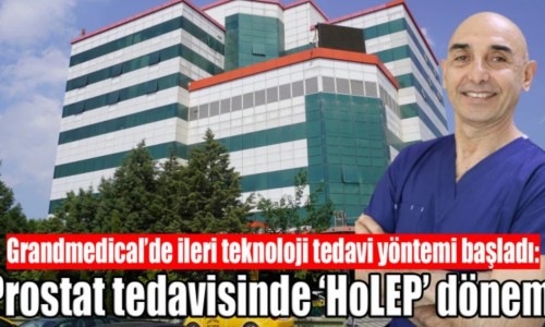 Prostat tedavisinde ‘HoLEP’ dönemi